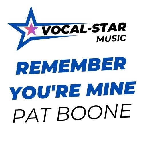 Remember You're Mine