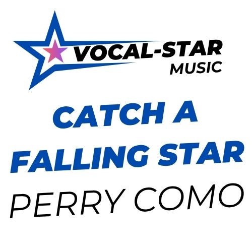 Catch A Falling Star