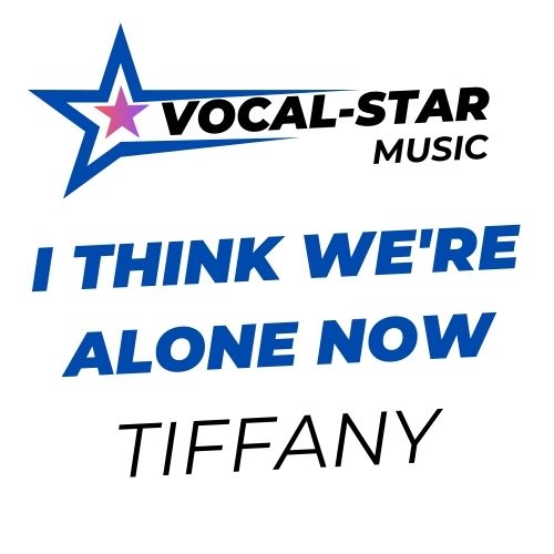 I Think We're Alone Now