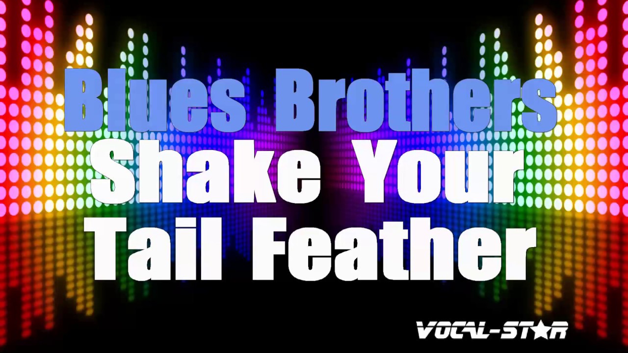 Shake Your Tail Feather