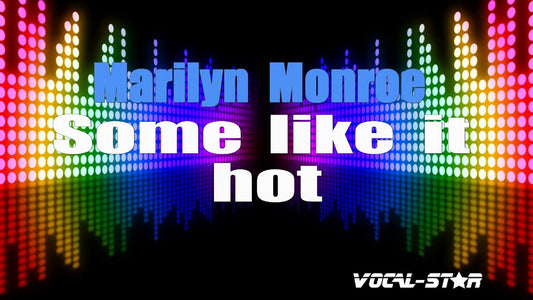 Some Like It Hot