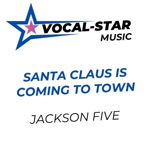 Santa Claus Is Coming To Town