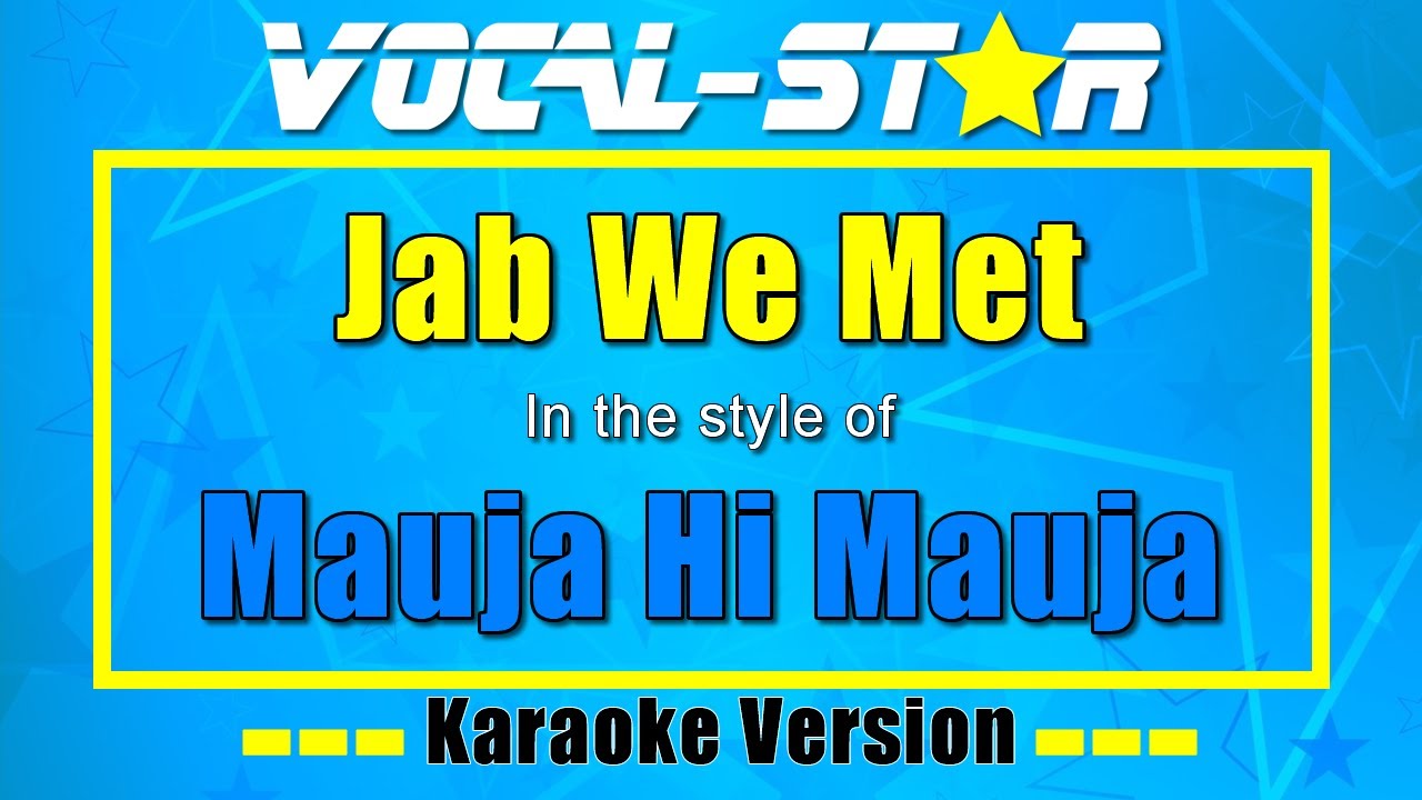 Mauja Hi Mauja