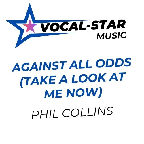 Against All Odds (Take A Look At Me Now)
