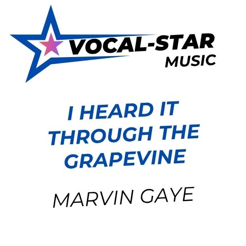 I Heard It Through the Grapevine