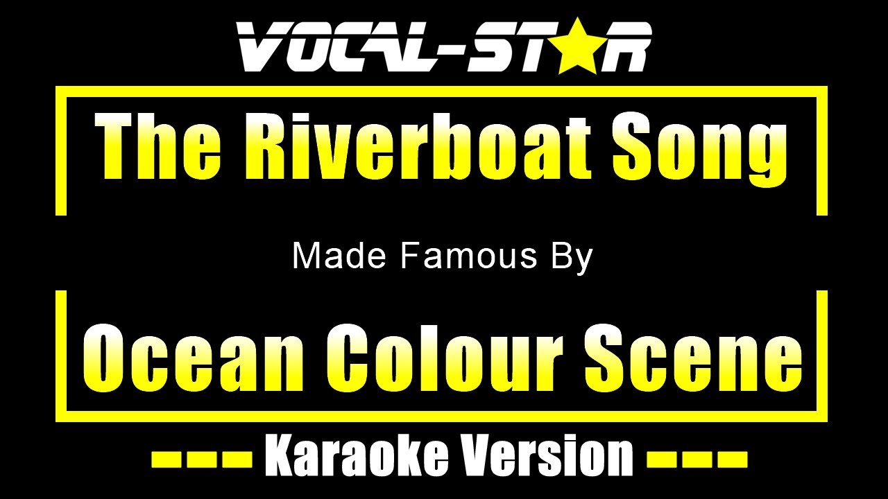 The Riverboat Song