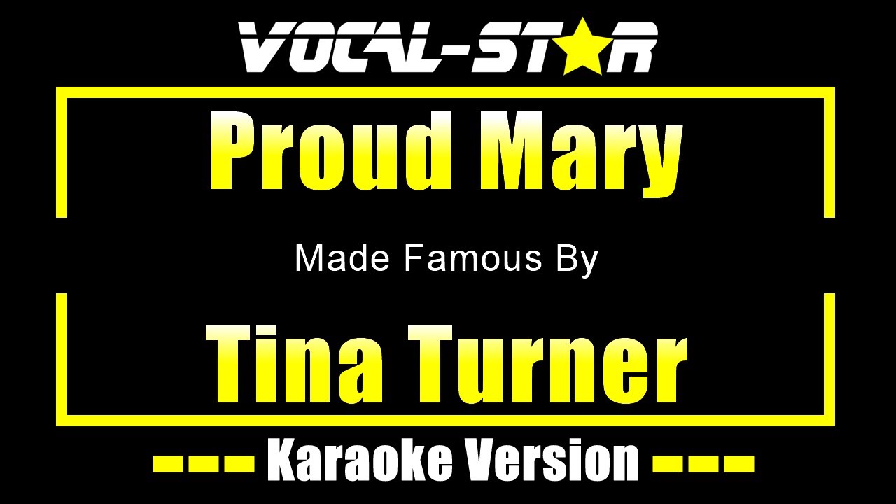 Proud Mary