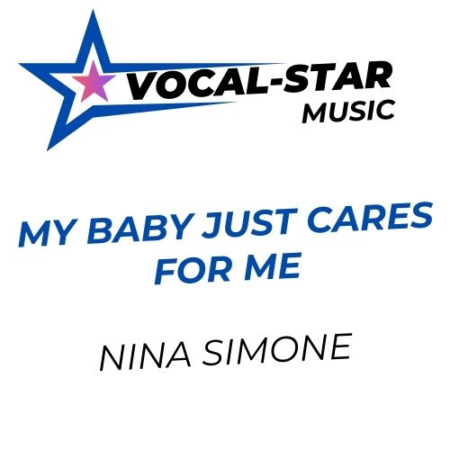 My Baby Just Cares for Me