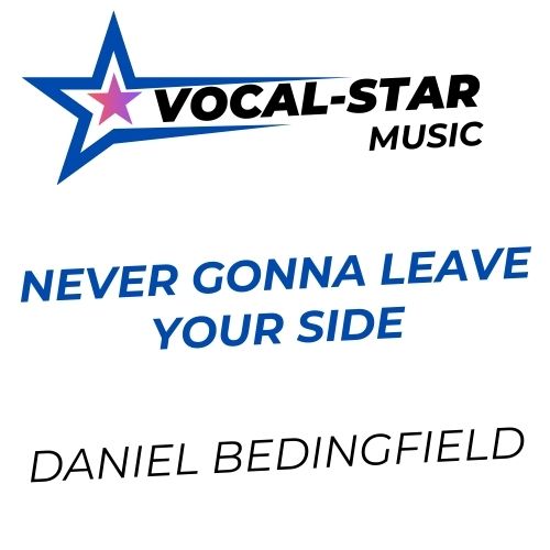 Never Gonna Leave Your Side