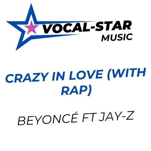 Crazy In Love (With Rap)
