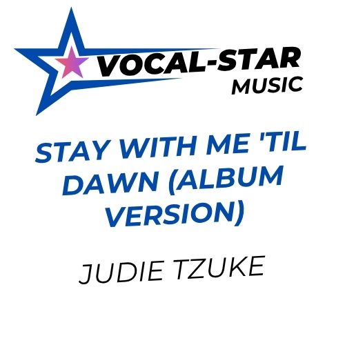 Stay With Me 'Til Dawn