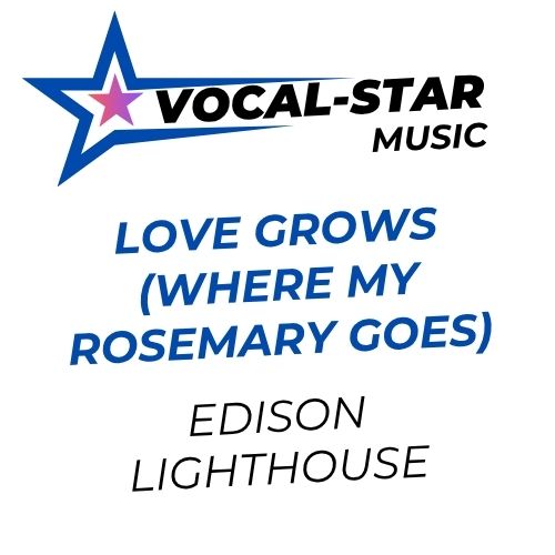 Love Grows (Where My Rosemary Goes)
