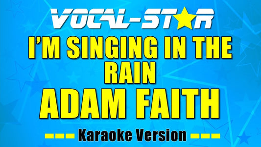 I Am Singing In The Rain