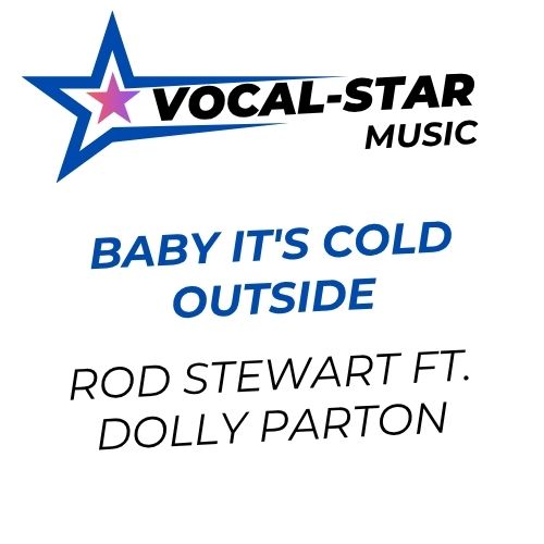 Baby It's Cold Outside