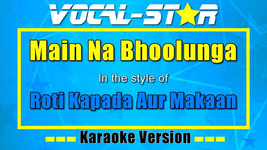 Main Na Bhoolunga