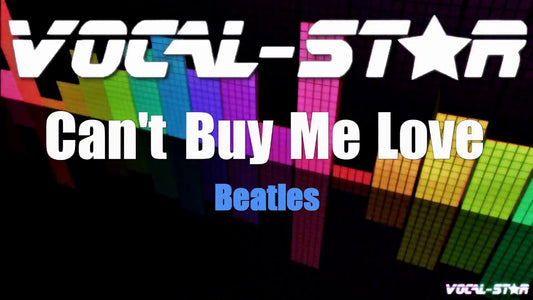 Can't Buy Me Love