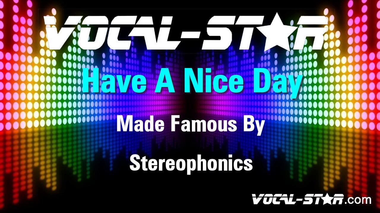 Have A Nice Day