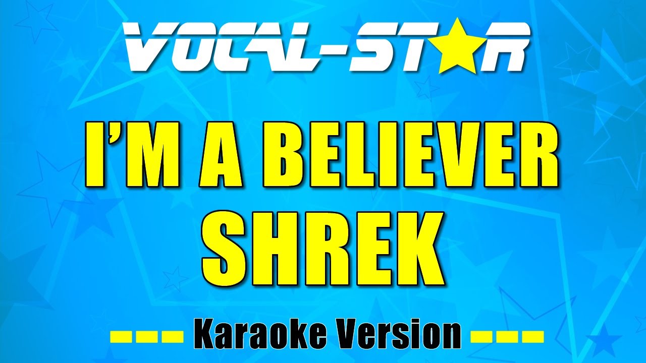 I'm A Believer