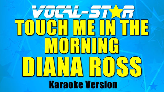 Touch Me In The Morning