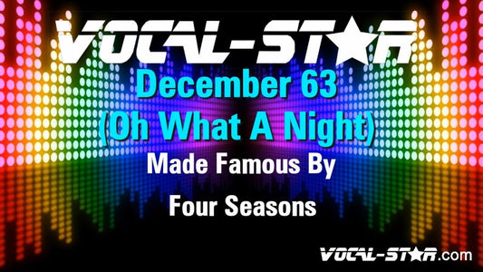 December '63 (Oh, What A Night)