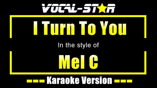 I Turn To You