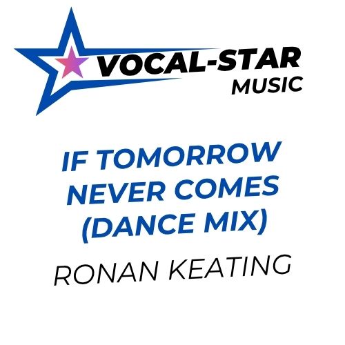 If Tomorrow Never Comes (Dance Mix)
