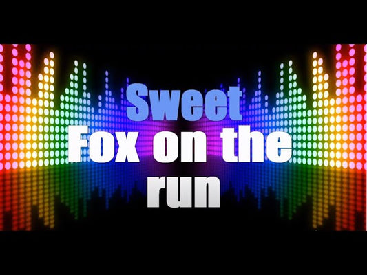 Fox On The Run