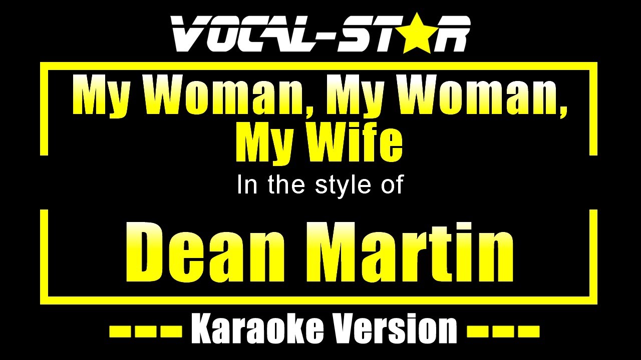 My Woman, My Woman, My Wife