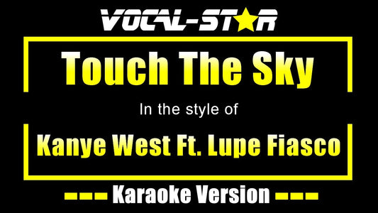 Touch The Sky