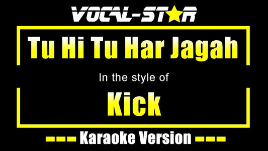 Tu Hi Tu Har Jagah