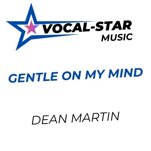 Gentle On My Mind