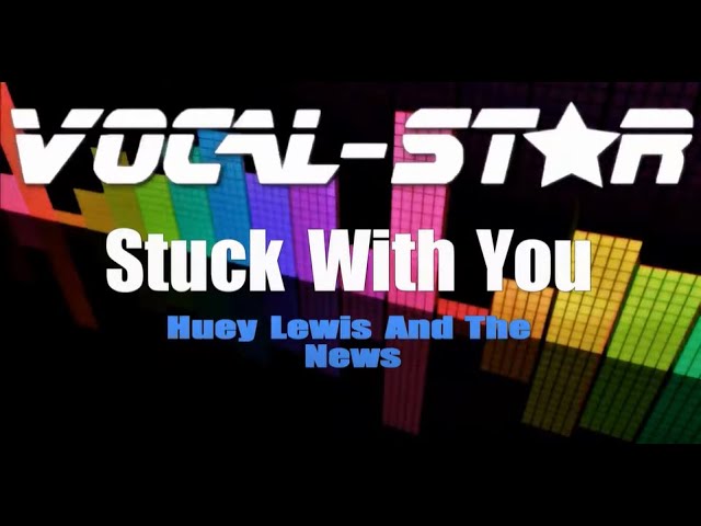Stuck With You