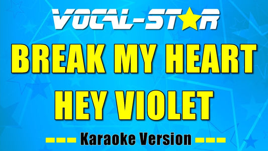 Break My Heart