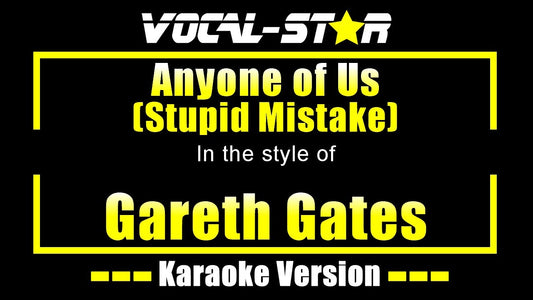 Anyone of Us (Stupid Mistake)