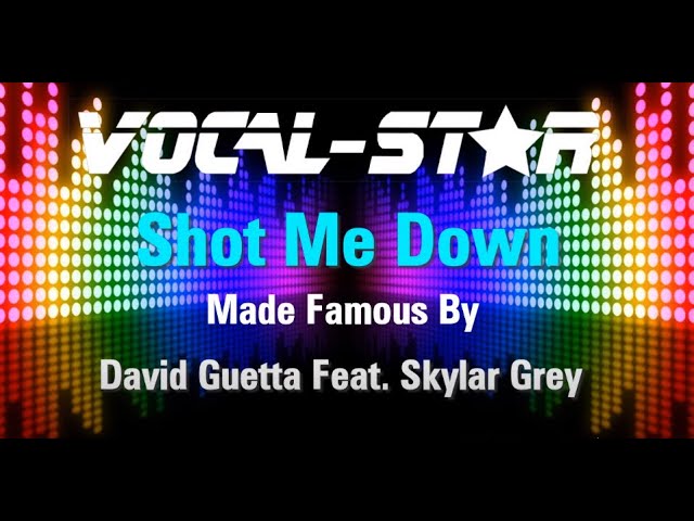 Shot Me Down