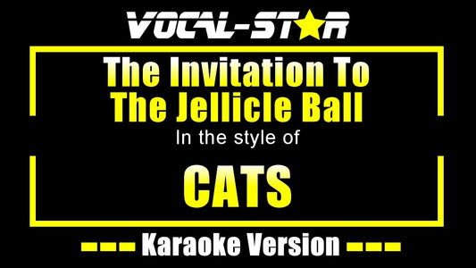 The Invitation To The Jellicle Ball