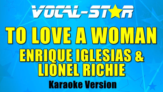 To Love A Woman