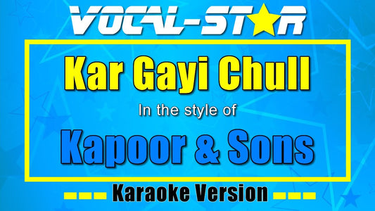 Kar Gayi Chull
