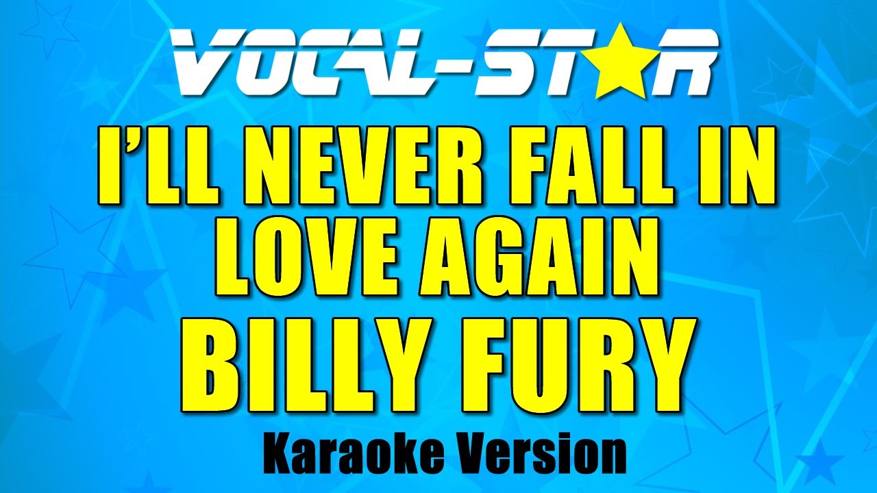 I'll Never Fall In Love Again
