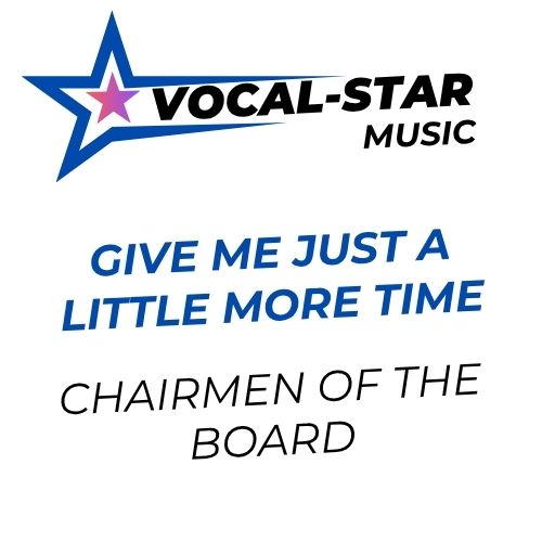 Give Me Just a Little More Time