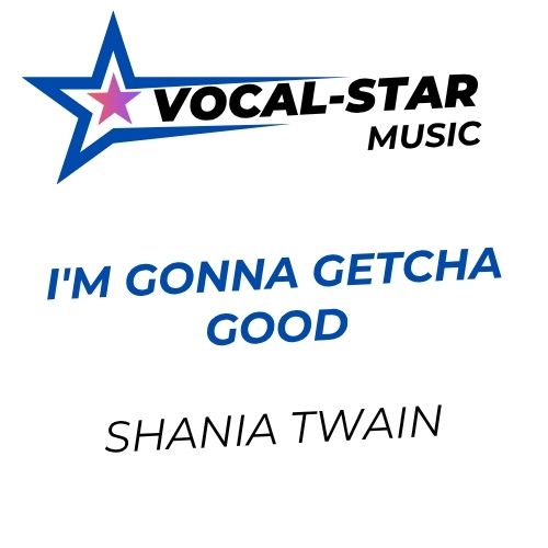 I'm Gonna Getcha Good