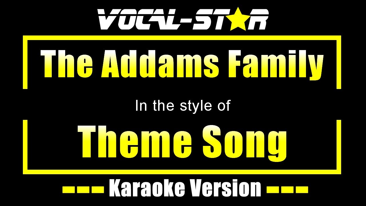 The Addams Family Theme Song