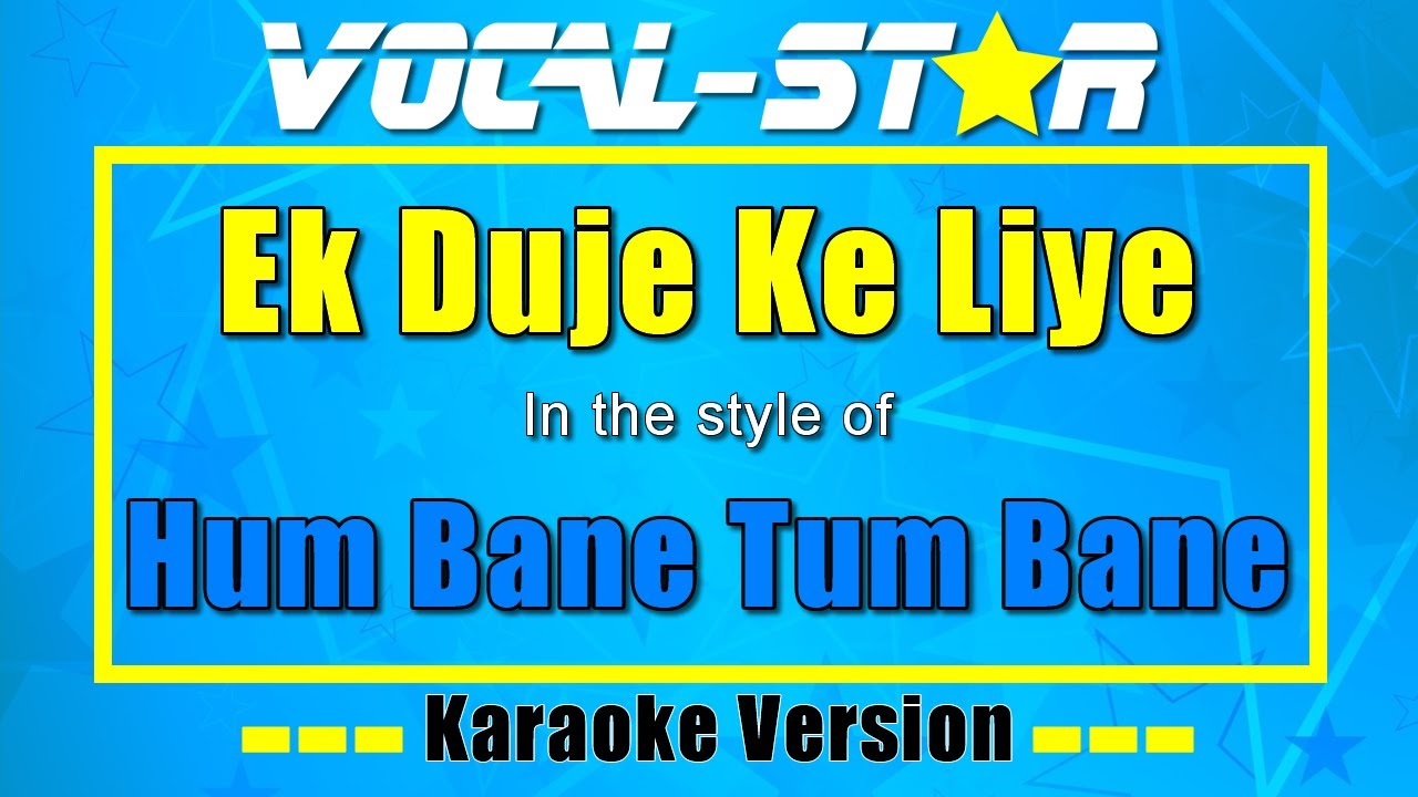 Hum Bane Tum Bane