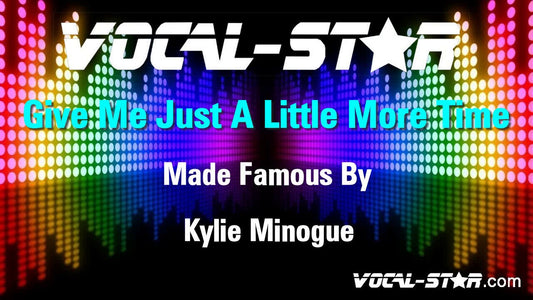 Give Me Just A Little More Time