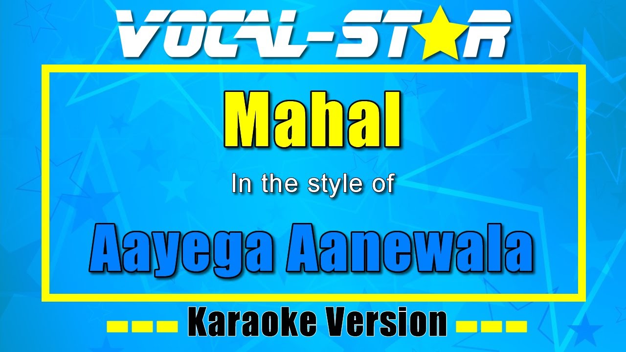 Ayega Aanewala