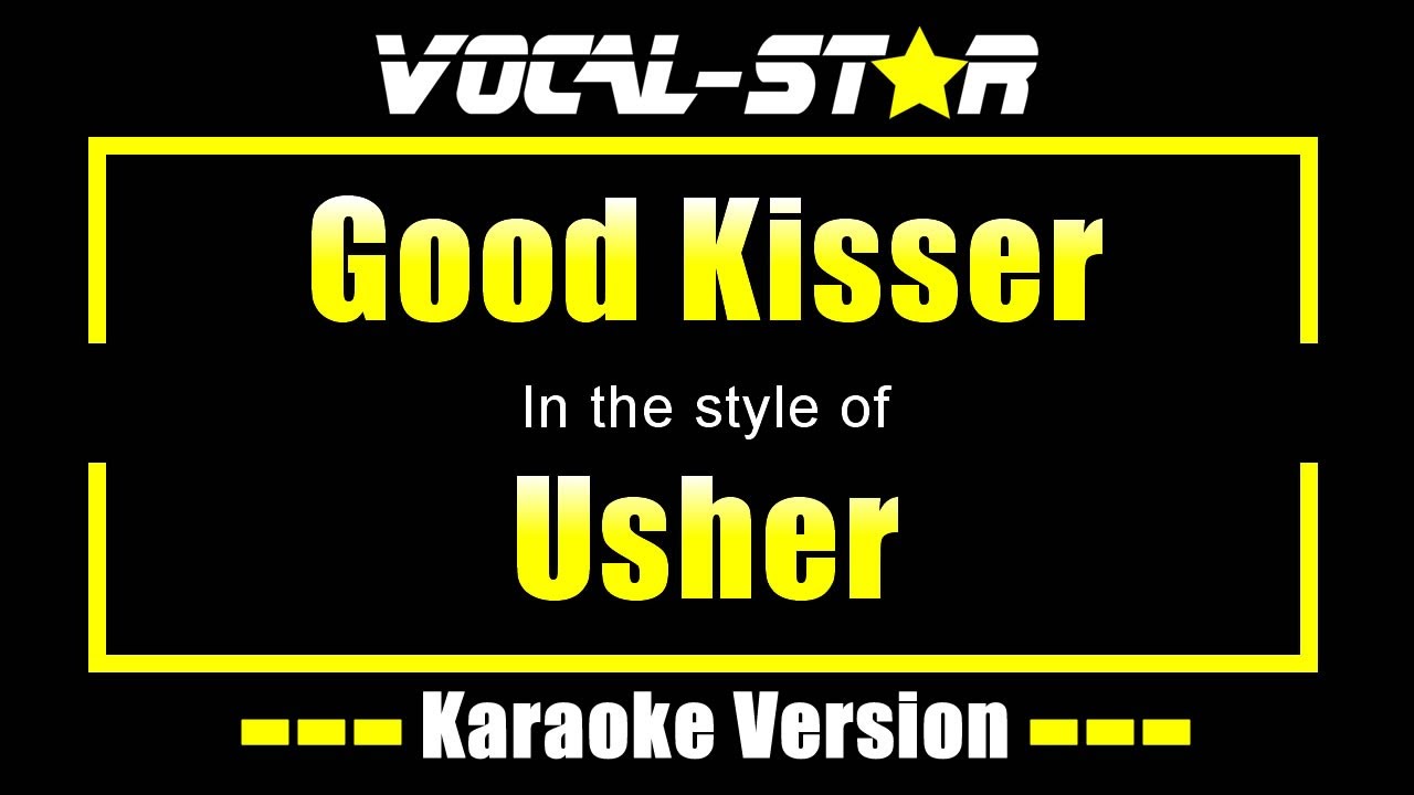 Good Kisser