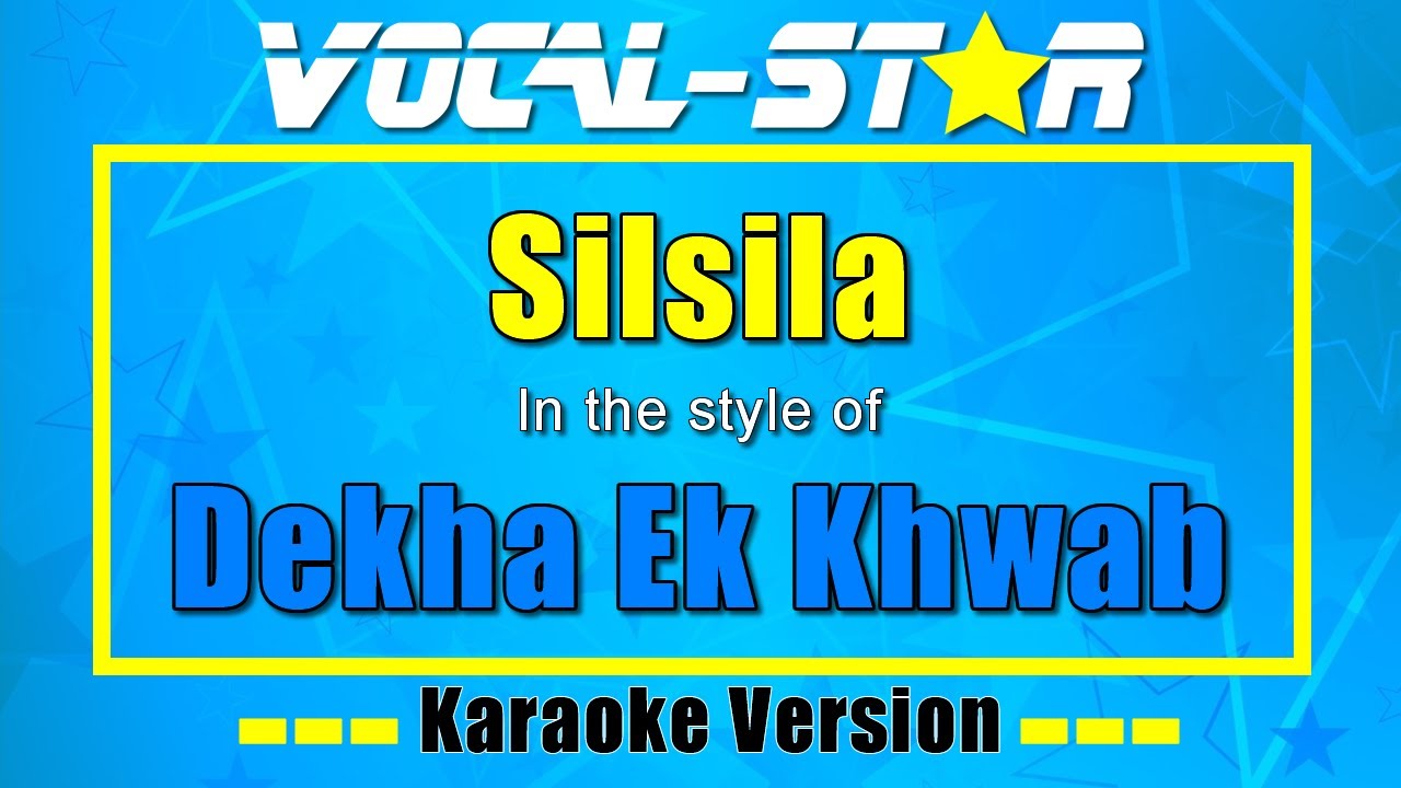 Dekha Ek Khwab
