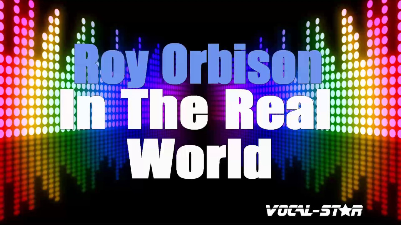 In The Real World