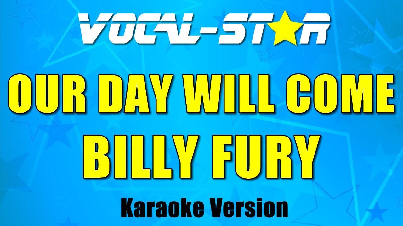 Our Day Will Come