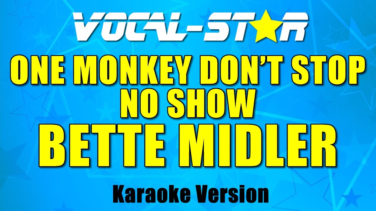 One Monkey Don't Stop No Show